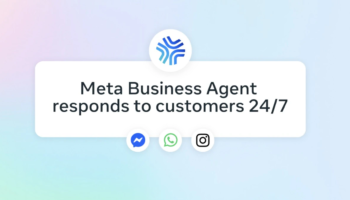 Meta представляет платформу AI Business Agent для WhatsApp, Instagram и Messenger